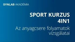 SPORT - Az anyagcsere folyamatok vizsgálatai