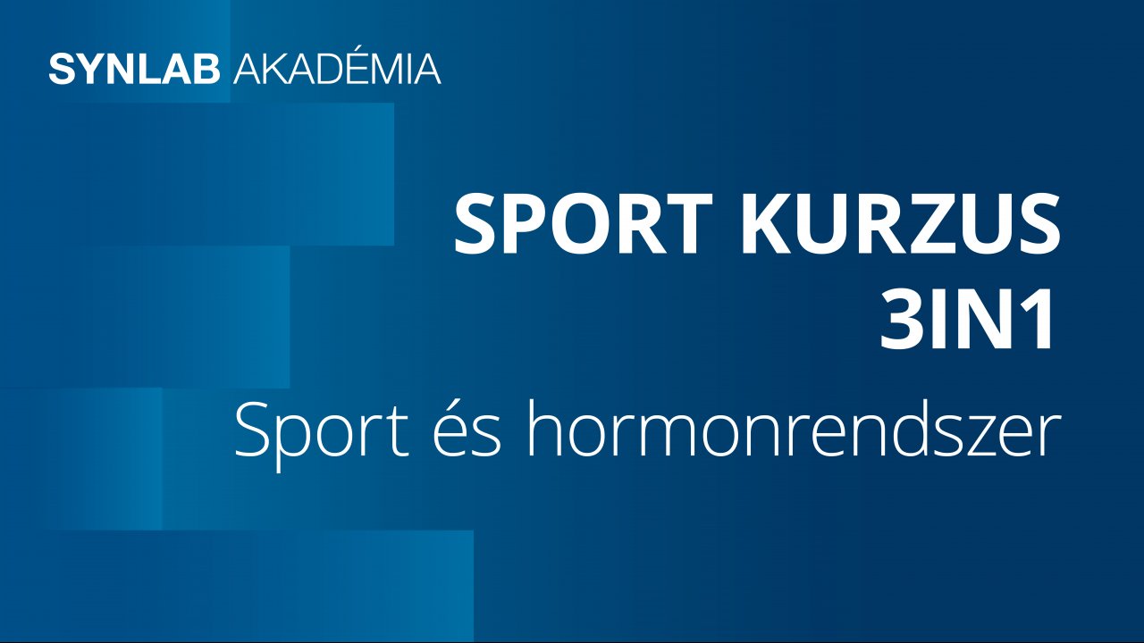 SPORT - Sport és hormonrendszer