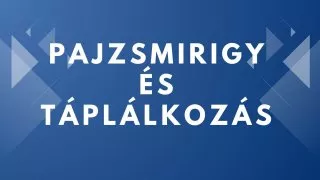 Pajzsmirigy és táplálkozás