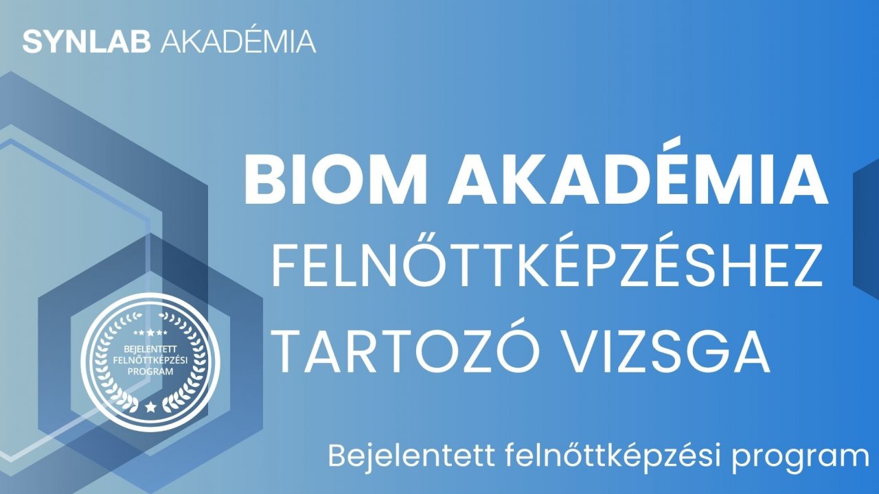 BIOM Akadémia - Felnőttképzési vizsga