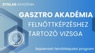 Gasztro Akadémia - Felnőttképzési vizsga
